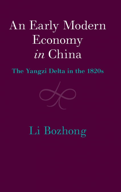 An Early Modern Economy in China