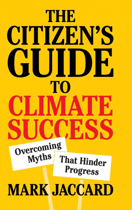 The Citizen’s Guide to Climate Success