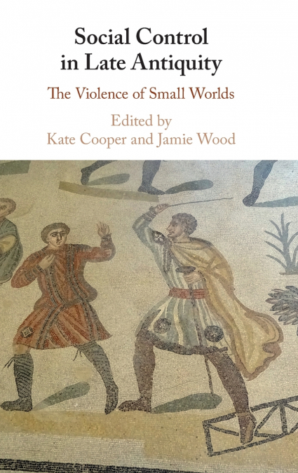 Social Control in Late Antiquity