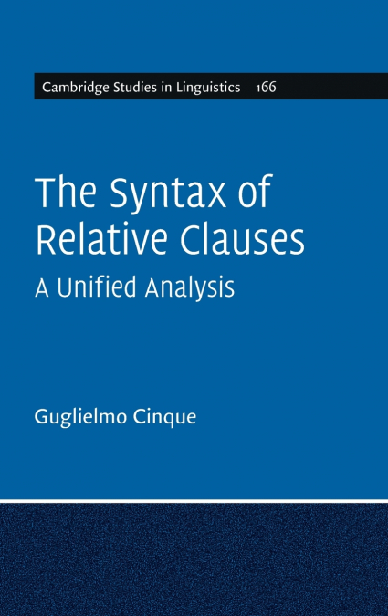 The Syntax of Relative Clauses