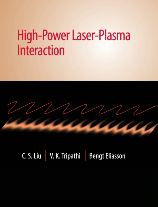 High-Power Laser-Plasma Interaction