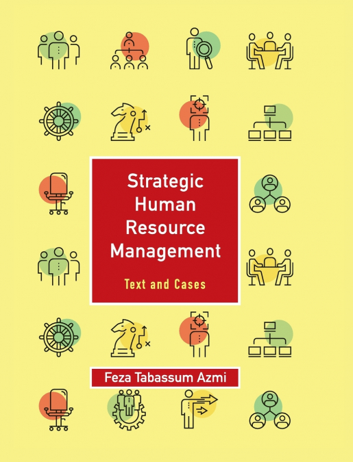 Strategic Human Resource Management