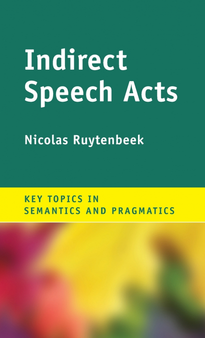 Indirect Speech Acts