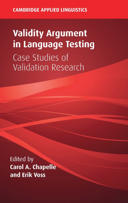 Validity Argument in Language Testing