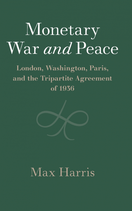 Monetary War and Peace