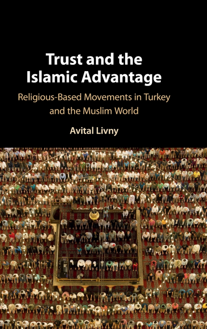 Trust and the Islamic Advantage