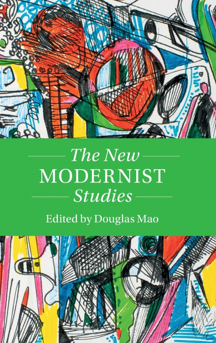 The New Modernist Studies