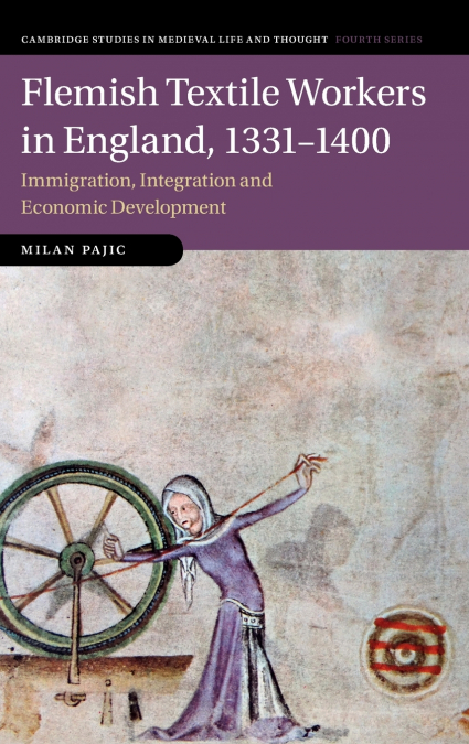 Flemish Textile Workers in England, 1331-1400