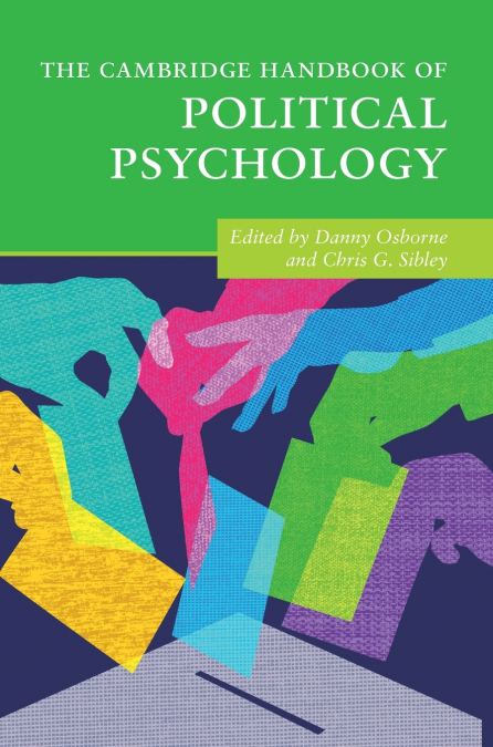 The Cambridge Handbook of Political Psychology