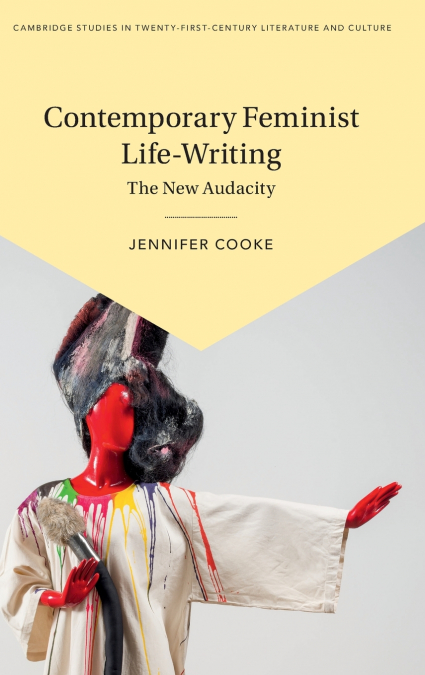 Contemporary Feminist Life-Writing
