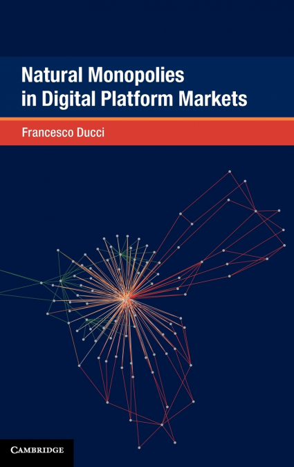 Natural Monopolies in Digital Platform Markets