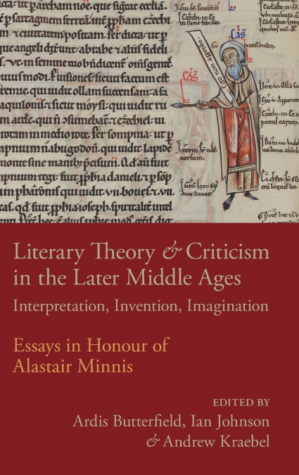 Literary Theory and Criticism in the Later Middle Ages