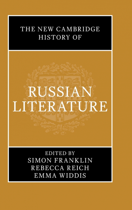The New Cambridge History of Russian Literature
