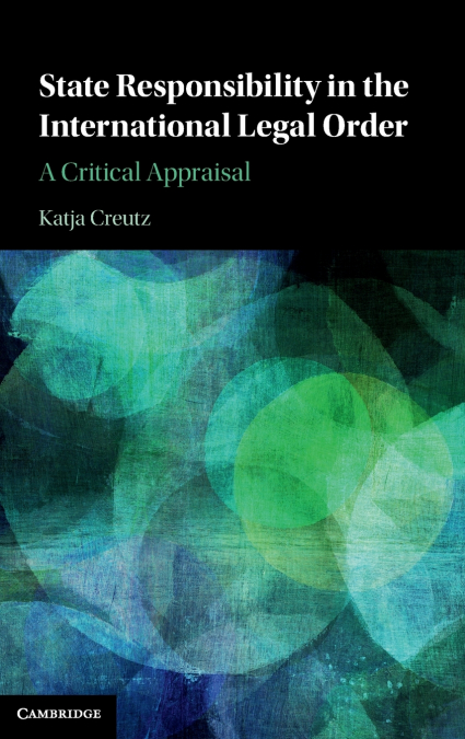 State Responsibility in the International Legal Order