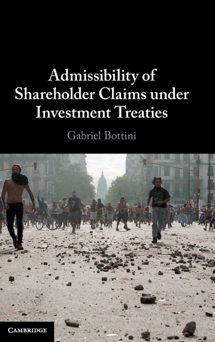 Admissibility of Shareholder Claims under Investment Treaties