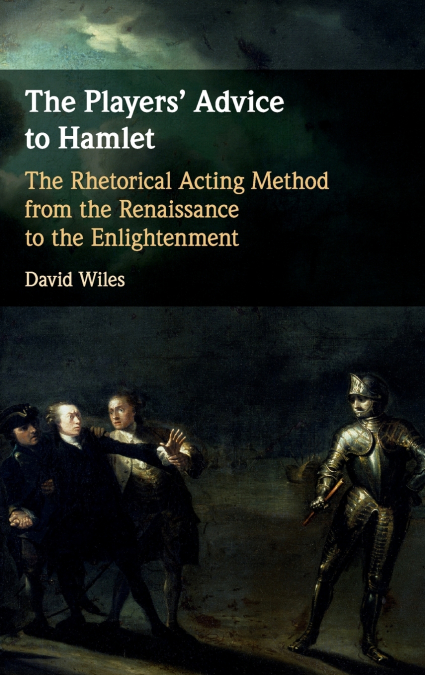 The Players’ Advice to Hamlet