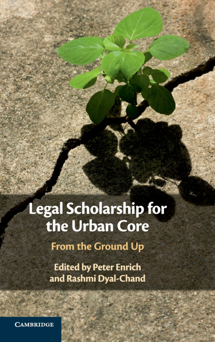 Legal Scholarship for the Urban Core
