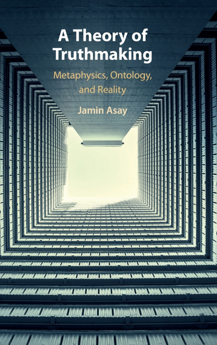 A Theory of Truthmaking
