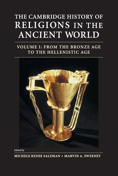 The Cambridge History of Religions in the Ancient World