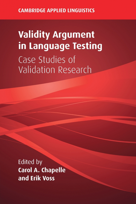 Validity Argument in Language Testing