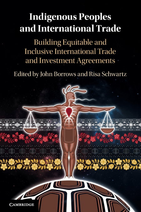 Indigenous Peoples and International Trade