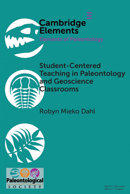 Student-Centered Teaching in Paleontology and Geoscience Classrooms