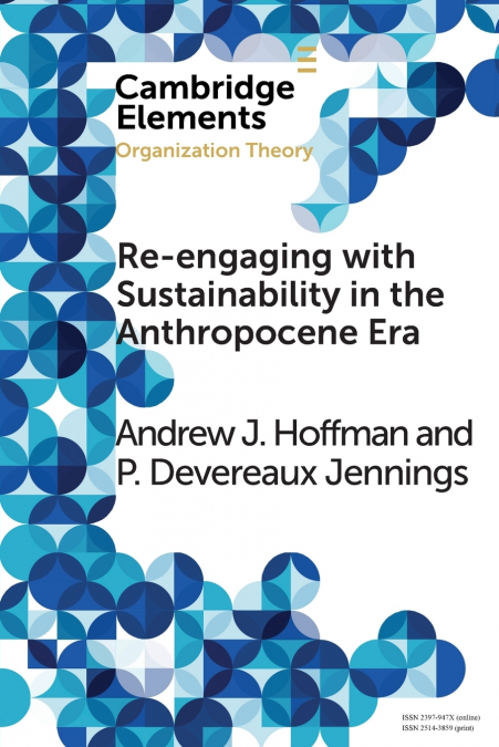Re-engaging with Sustainability in the Anthropocene             Era