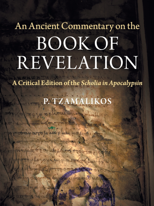 An Ancient Commentary on the Book of Revelation