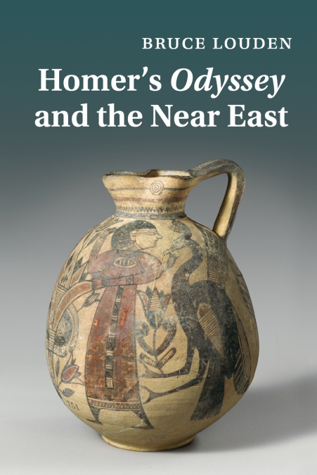Homer’s Odyssey and the Near East