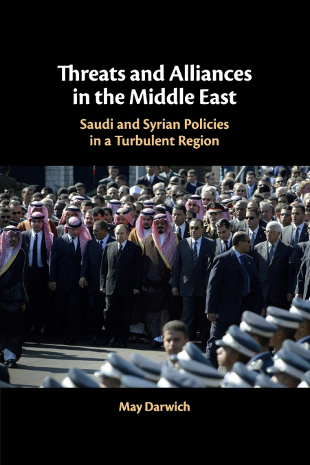 Threats and Alliances in the Middle East