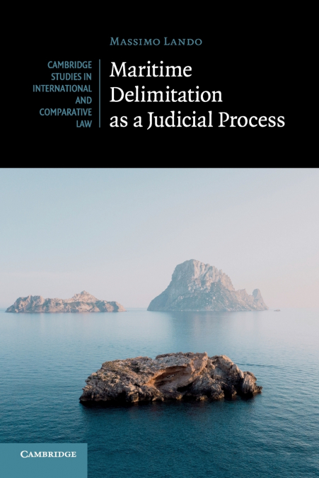 Maritime Delimitation as a Judicial Process