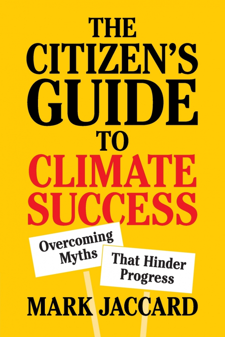 The Citizen’s Guide to Climate Success