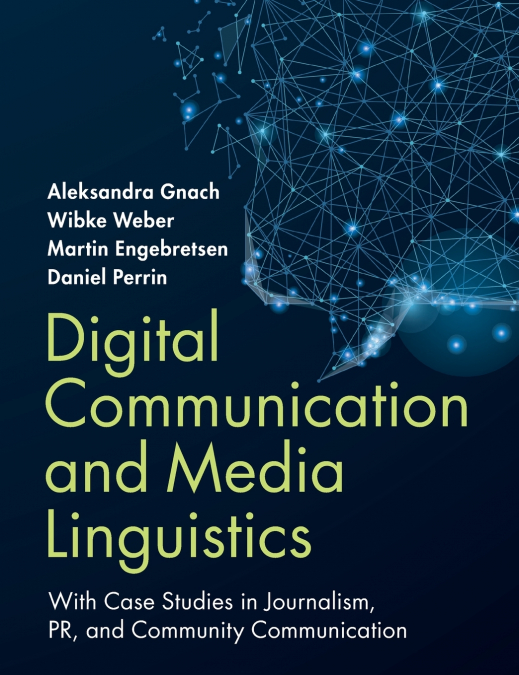 Digital Communication and Media Linguistics