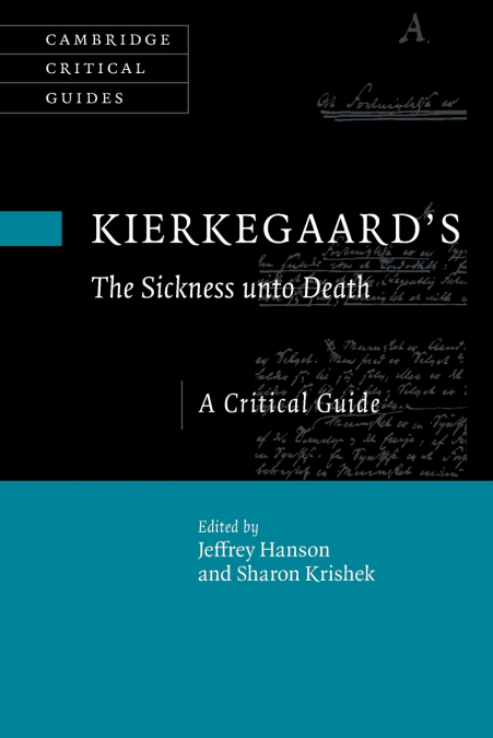 Kierkegaard’s The Sickness unto Death