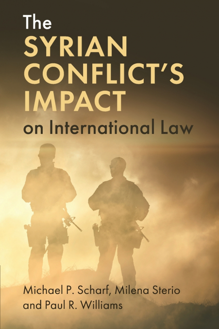 The Syrian Conflict’s Impact on International Law