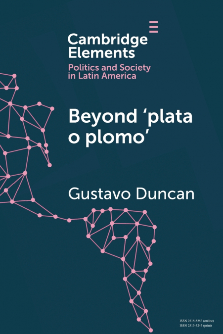 Beyond ’plata o plomo’