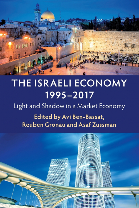 The Israeli Economy, 1995-2017