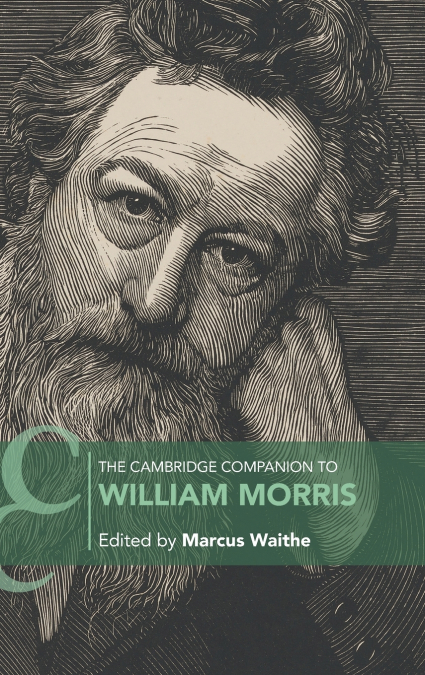 The Cambridge Companion to William Morris