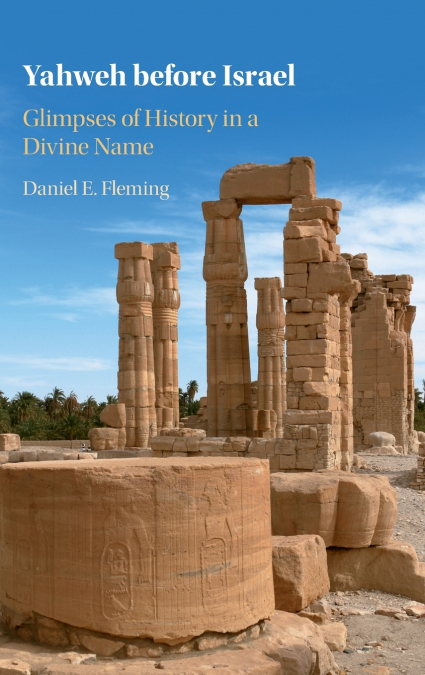 Yahweh before Israel