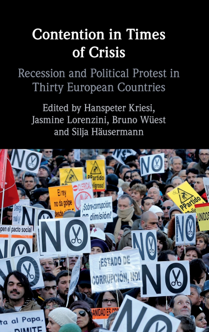 Contention in Times of Crisis