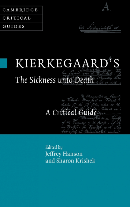 Kierkegaard’s The Sickness unto Death