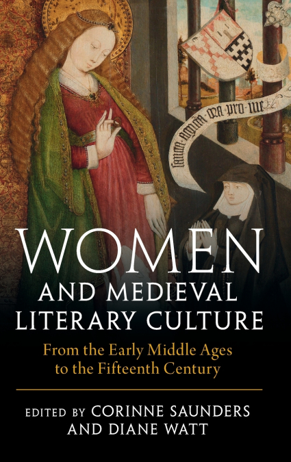 Women and Medieval Literary Culture