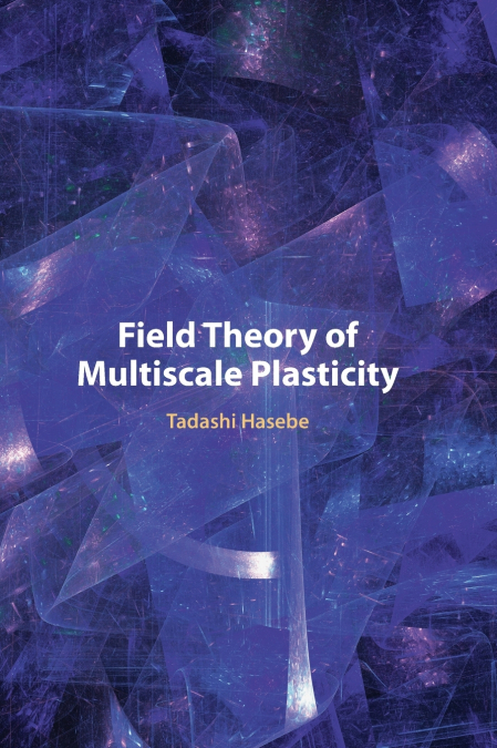 Field Theory of Multiscale Plasticity