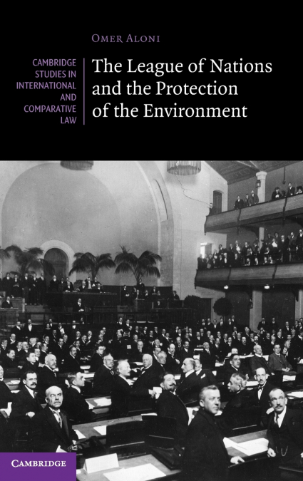 The League of Nations and the Protection of the Environment