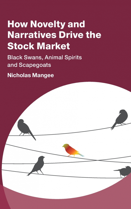 How Novelty and Narratives Drive the Stock Market