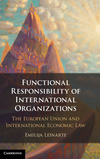 Functional Responsibility of International Organisations