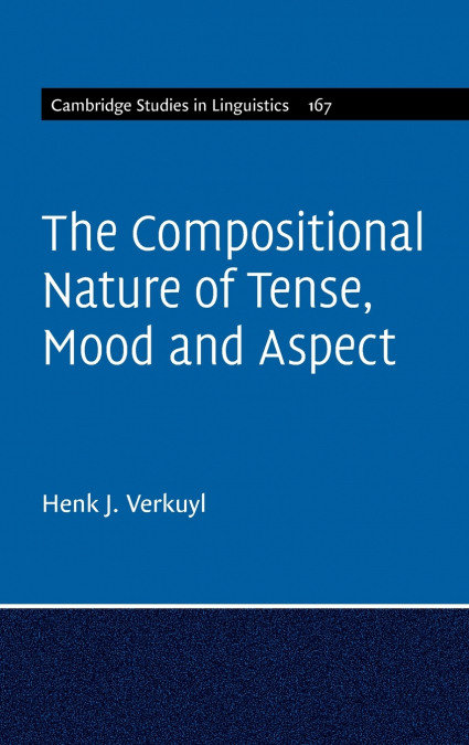 The Compositional Nature of Tense, Mood and Aspect