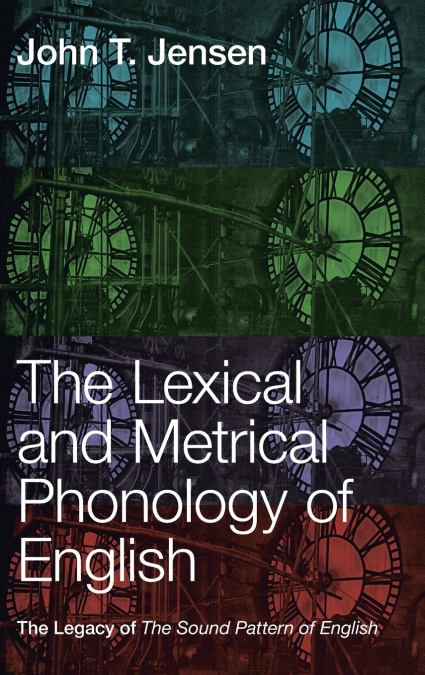 The Lexical and Metrical Phonology of English