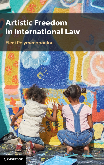 Artistic Freedom in International Law