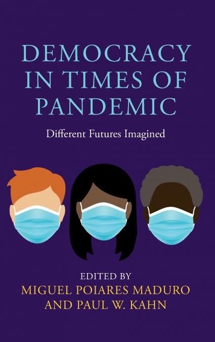 Democracy in Times of Pandemic